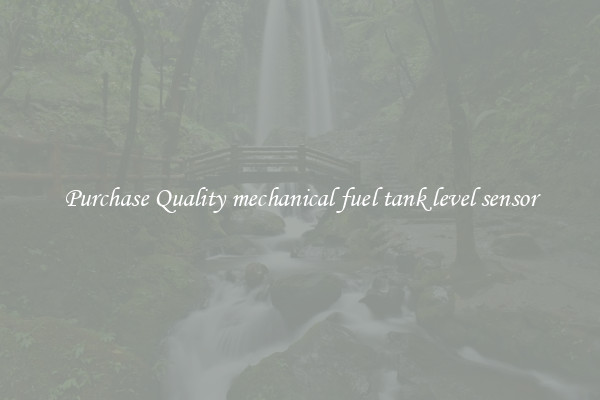 Purchase Quality mechanical fuel tank level sensor